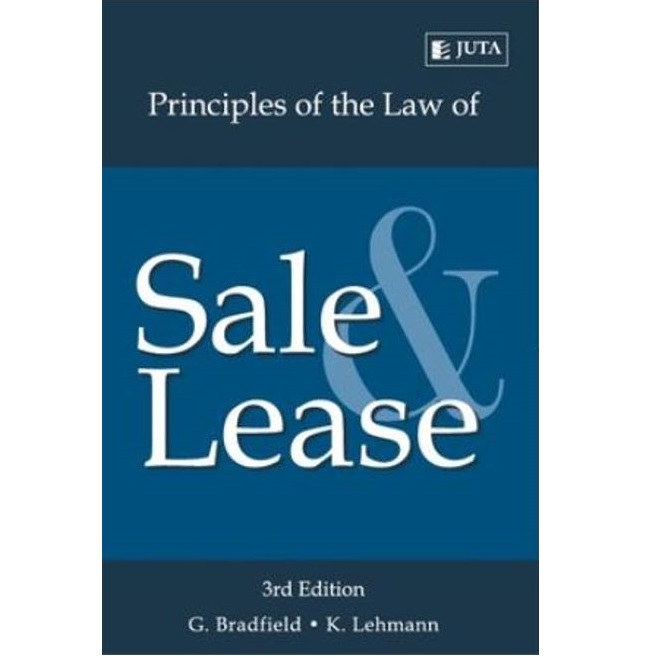 Principles of Law of Sale and Lease 3ed