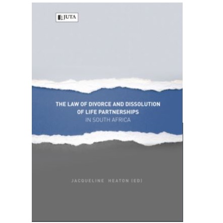 The Law of Divorce & Dissolution of Life Partnerships in South Africa