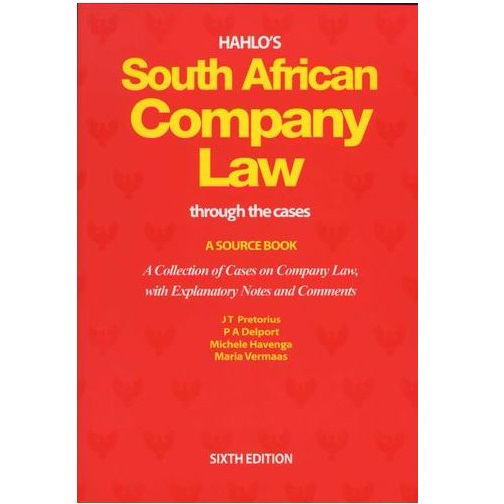 Hahlo's South African Company Law Through the Cases 6ed