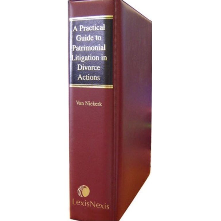 A Practical Guide to Patrimonial Litigation in Divorce Actions