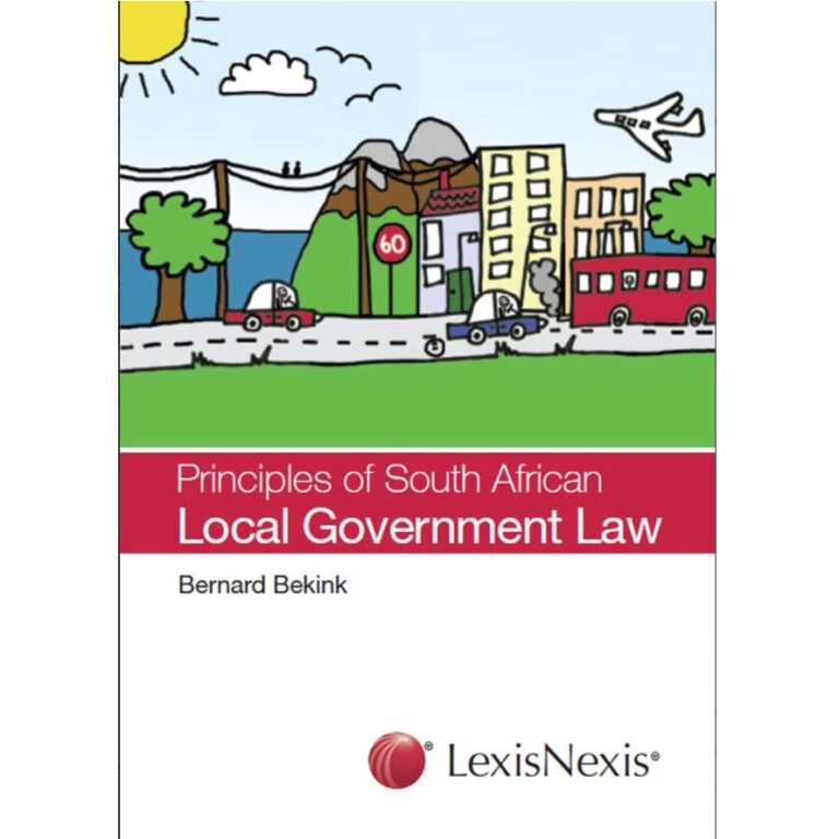 Principles of South African Local Government Law - Discount Textbooks