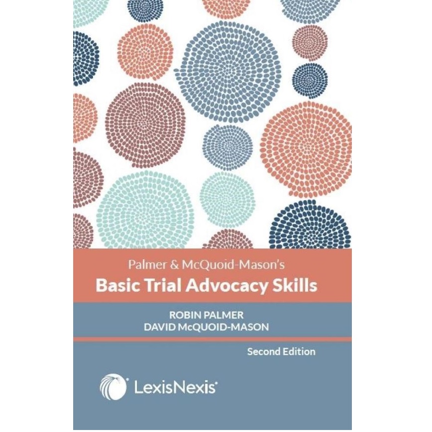 Basic Trial Advocacy Skills 2ed