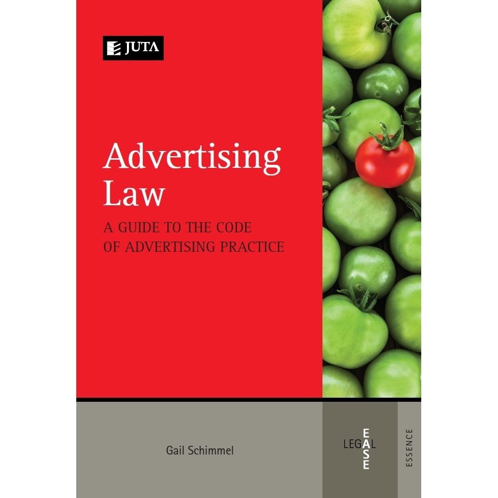 Advertising Law: A Guide to the Code of Advertising Practice