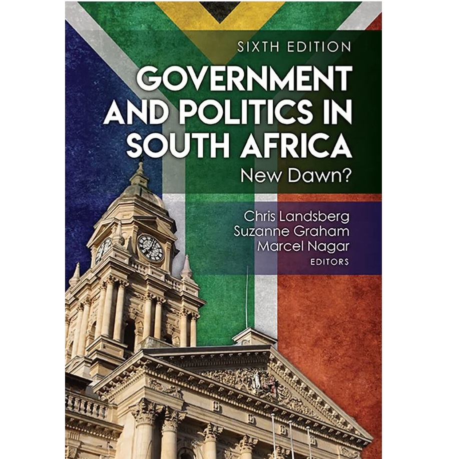 Government and politics in South Africa 6ed