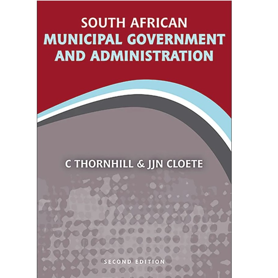 South African Municipal Government and Administration