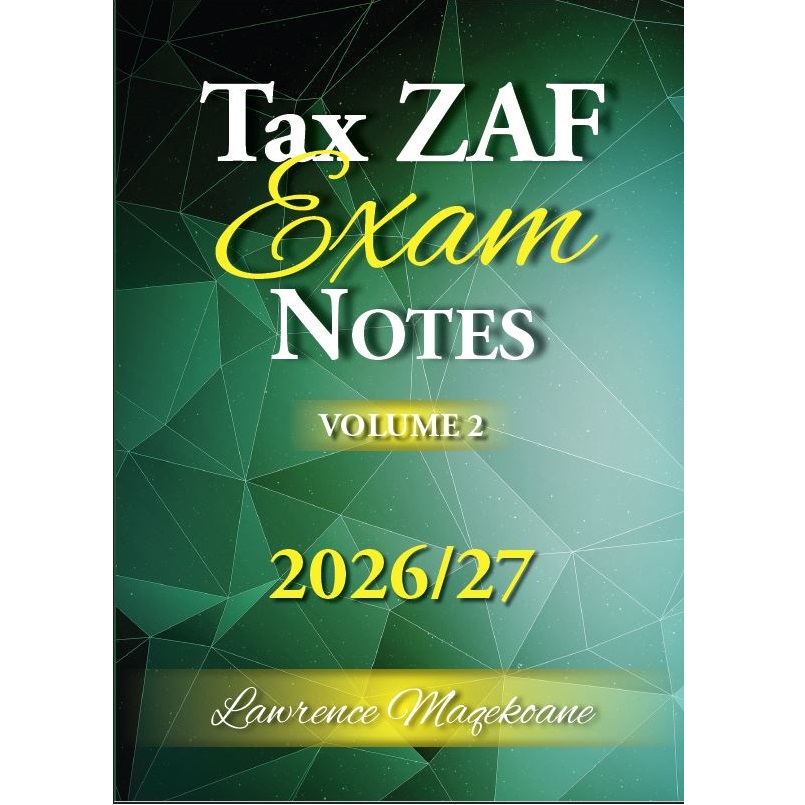 Tax ZAF Exam Notes Volume 2 2026/27