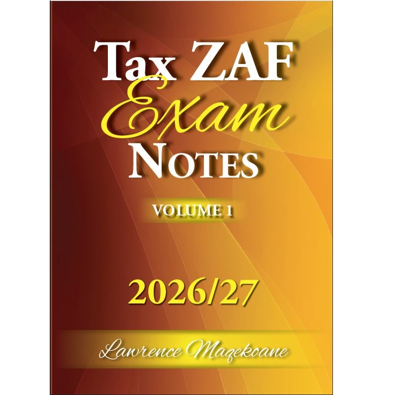 Tax ZAF Exam Notes Volume1 2026/27