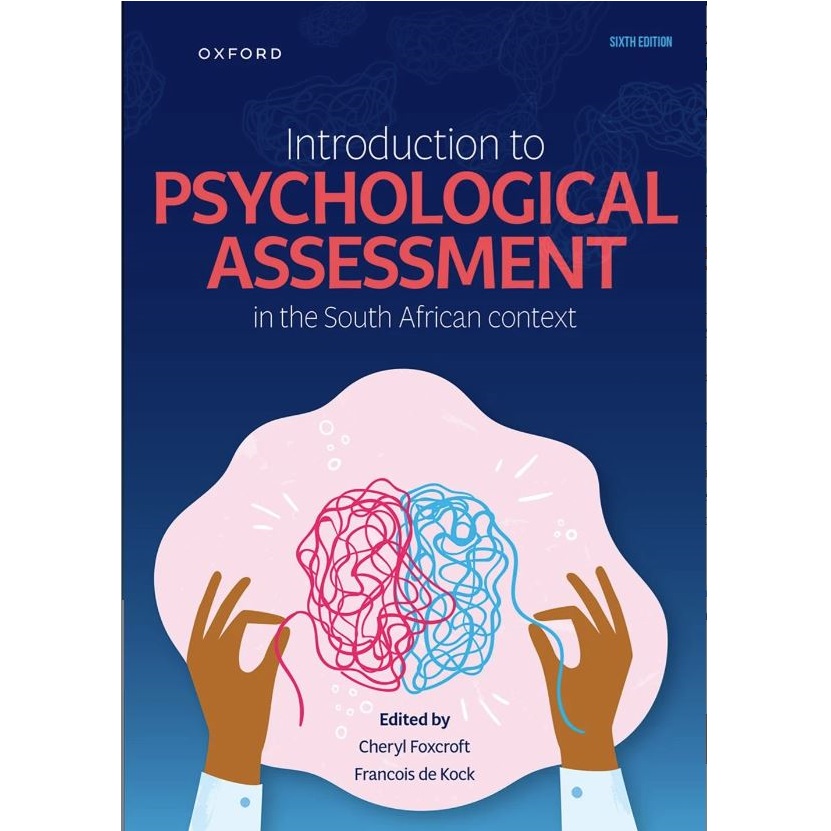 Introduction to Psychological Assessment in the SA Context 6ed