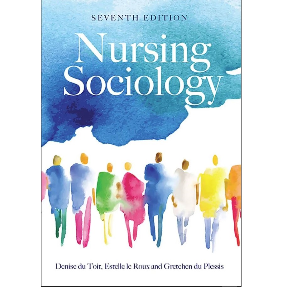 Nursing Sociology 7th Edition