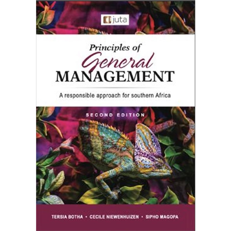 Principles of General Management: A Responsible Approach for Southern Africa 2ed