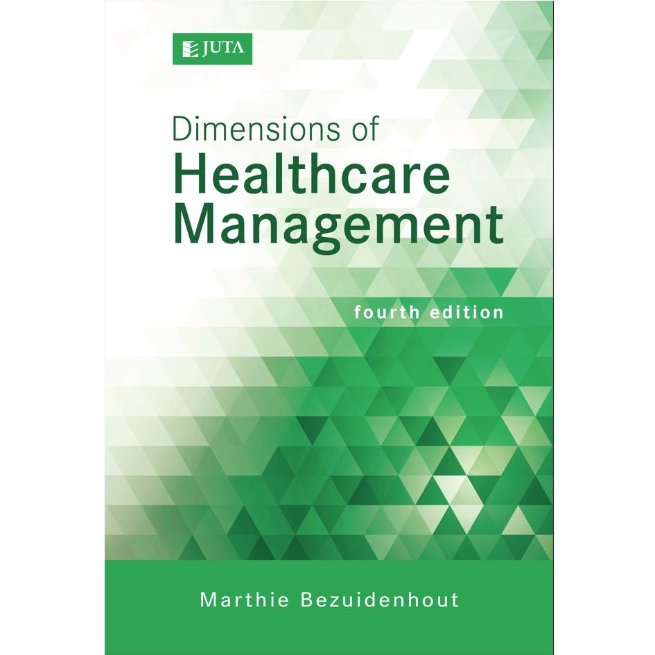 Dimensions of Healthcare Management 4ed