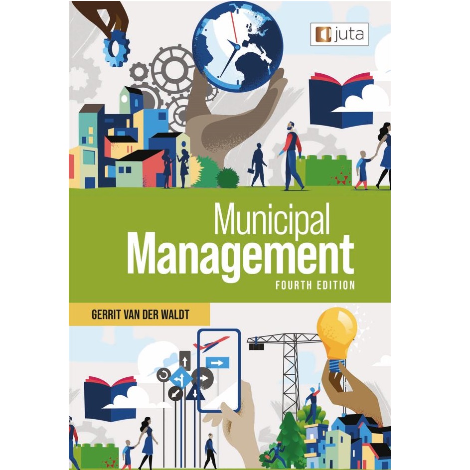 Municipal Management: Serving the People 4ed