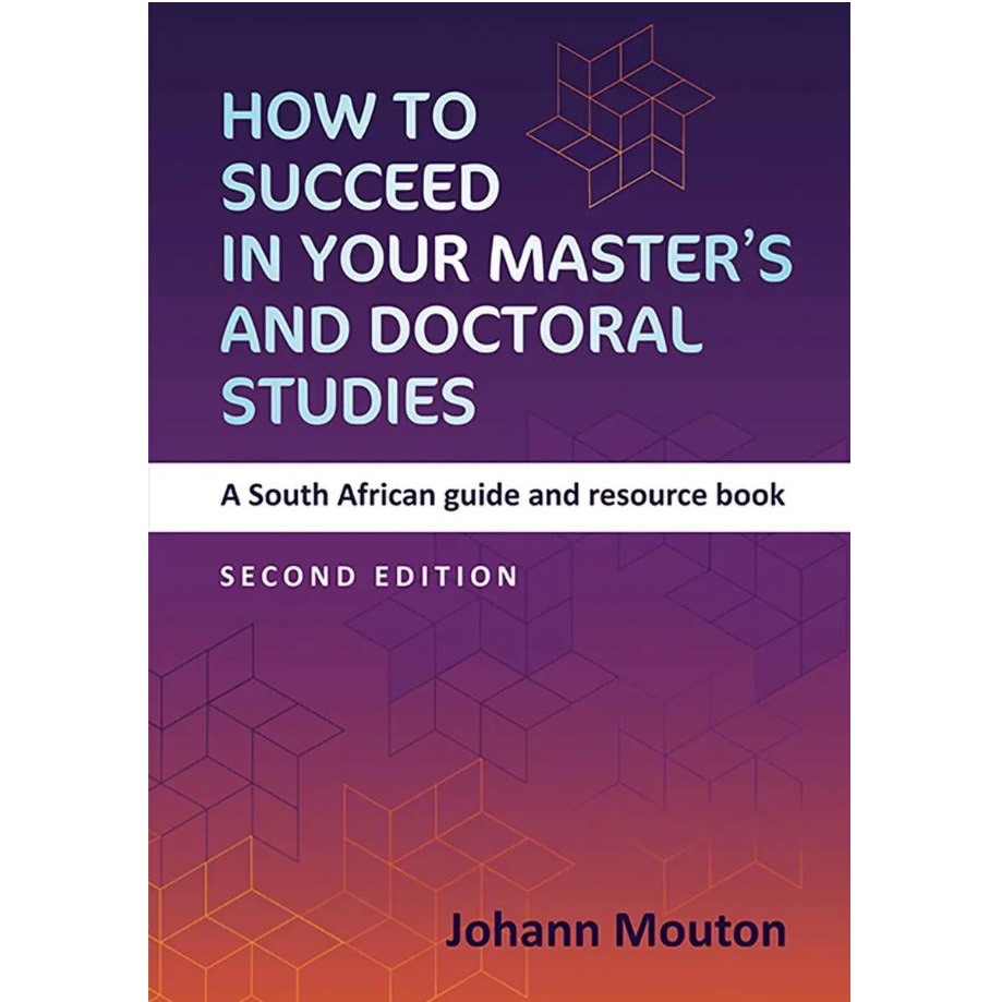 How to Succeed in Your Master's and Doctoral Studies 2ed