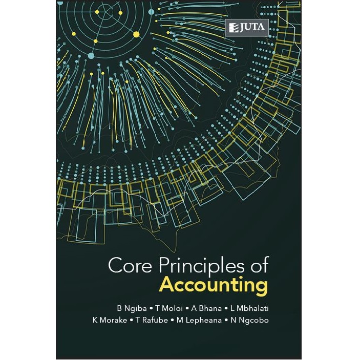 Core Principles of Accounting 1ed