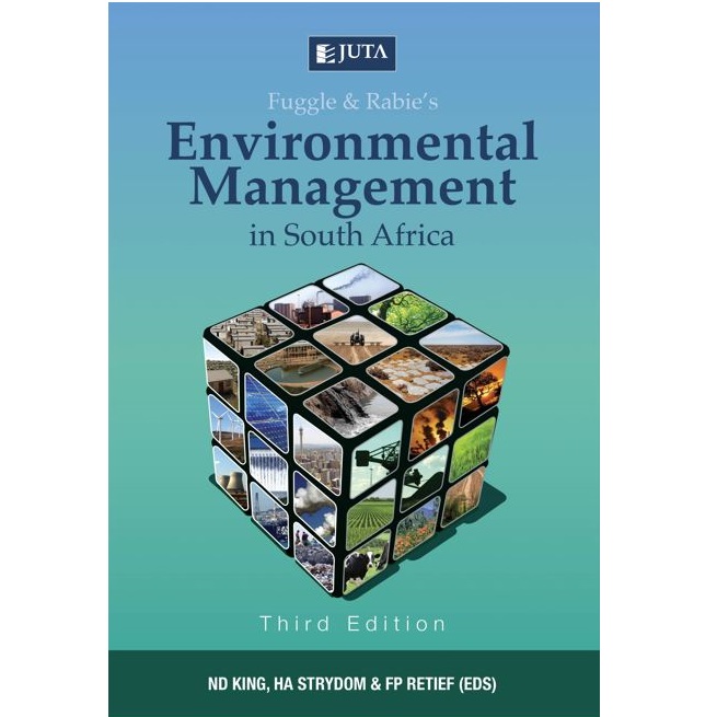 Fuggle & Rabie’s Environmental Management in South Africa 3ed