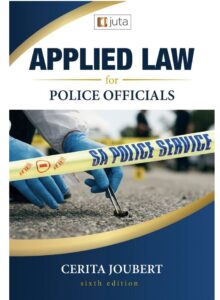 Applied Law for Police Officials 6ed