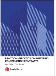 Practical Guide to Administering Construction Contracts 1ed